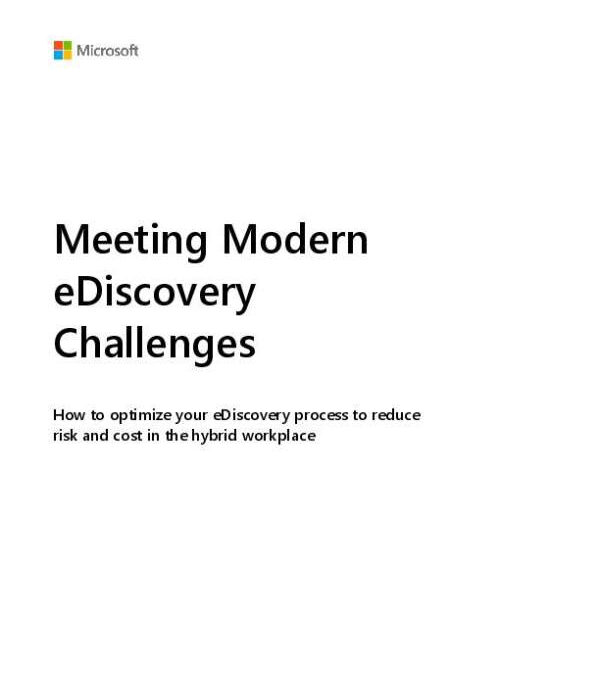 Meeting Modern eDiscovery Challenges